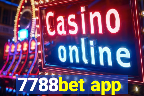 7788bet app